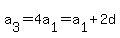 a%5B3%5D+=+4a%5B1%5D+=+a%5B1%5D+%2B2d+