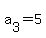 a%5B3%5D+=+5