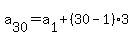 a%5B30%5D=a%5B1%5D%2B%2830-1%29%2A3