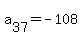a%5B37%5D+=+-108