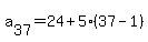 a%5B37%5D+=+24+%2B+5%2837-1%29