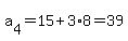 a%5B4%5D=+15+%2B+3%2A8+=+39