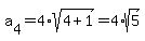 a%5B4%5D=4%2Asqrt%284%2B1%29=4%2Asqrt%285%29