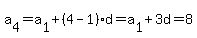 a%5B4%5D=a%5B1%5D%2B%284-1%29d=a%5B1%5D%2B3d=8