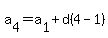 a%5B4%5D=a%5B1%5D%2Bd%284-1%29