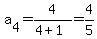 a%5B4%5D+=+4%2F%284%2B1%29=+4%2F5