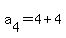 a%5B4%5D+=+4+%2B+4