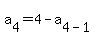 a%5B4%5D+=+4+-+a%5B4-1%5D