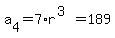 a%5B4%5D+=+7%2Ar%5E%283%29+=+189