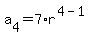 a%5B4%5D+=+7%2Ar%5E%284-1%29