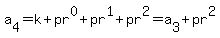 a%5B4%5D+=+k+%2B+pr%5E0+%2B+pr%5E1+%2B+pr%5E2+=+a%5B3%5D+%2B+pr%5E2