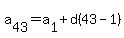 a%5B43%5D=a%5B1%5D%2Bd%2843-1%29