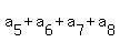 a%5B5%5D%2Ba%5B6%5D%2Ba%5B7%5D%2Ba%5B8%5D