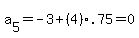 a%5B5%5D=+-3+%2B%284%29%2A.75=+0