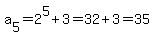 a%5B5%5D=2%5E5%2B3=32%2B3=35