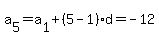 a%5B5%5D=a%5B1%5D%2B%285-1%29%2Ad=-12