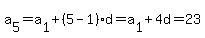 a%5B5%5D=a%5B1%5D%2B%285-1%29d=a%5B1%5D%2B4d=23
