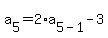 a%5B5%5D+=+2%2Aa%5B5-1%5D-3