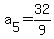 a%5B5%5D+=+32%2F9%5D