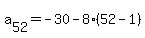 a%5B52%5D+=+-30+-8%2852-1%29
