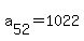 a%5B52%5D+=+1022