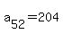 a%5B52%5D+=+204