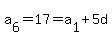 a%5B6%5D+=+17+=+a%5B1%5D+%2B+5d
