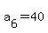 a%5B6%5D+=+40