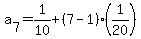 a%5B7%5D=1%2F10%2B%287-1%29%281%2F20%29