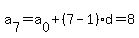 a%5B7%5D=a%5B0%5D%2B%287-1%29%2Ad=8