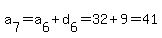 a%5B7%5D=a%5B6%5D%2Bd%5B6%5D=32%2B9=41