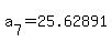 a%5B7%5D+=+25.62891