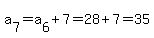 a%5B7%5D+=+a%5B6%5D%2B7+=+28%2B7=35