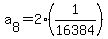 a%5B8%5D=2%281%2F16384%29