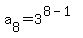 a%5B8%5D=3%5E%288-1%29
