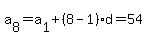 a%5B8%5D=a%5B1%5D%2B%288-1%29%2Ad=54