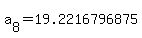a%5B8%5D+=+19.2216796875