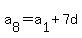 a%5B8%5D+=+a%5B1%5D+%2B+7d