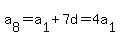 a%5B8%5D+=+a%5B1%5D+%2B+7d+=+4a%5B1%5D