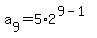 a%5B9%5D=5%2A2%5E%289-1%29