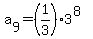 a%5B9%5D+=+%281%2F3%29%2A3%5E%288%29