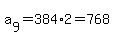 a%5B9%5D+=+384%2A2=768