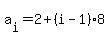a%5Bi%5D=2%2B%28i-1%29%2A8