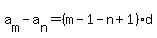 a%5Bm%5D-a%5Bn%5D=%28m-1-n%2B1%29%2Ad%29