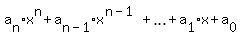 a%5Bn%5D%2Ax%5En+%2B+a%5Bn-1%5D%2Ax%5E%28n-1%29+%2B+ellipsis+%2B+a%5B1%5D%2Ax+%2B+a%5B0%5D