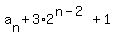 a%5Bn%5D%2B3%2A2%5E%28n-2%29%2B1