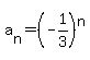 a%5Bn%5D=%28-1%2F3%29%5En