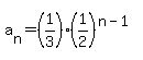 a%5Bn%5D=%281%2F3%29%2A%281%2F2%29%5E%28n-1%29