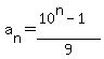 a%5Bn%5D=%2810%5En-1%29%2F9