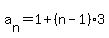 a%5Bn%5D=+1+%2B%28n-1%29%2A3
